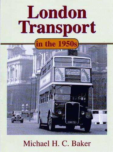 London Transport In The 1950s