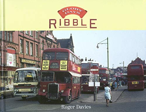 Glory Days: Ribble