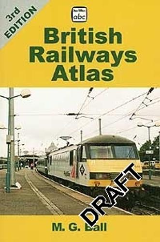 abc British Railways Atlas 3rd Edition