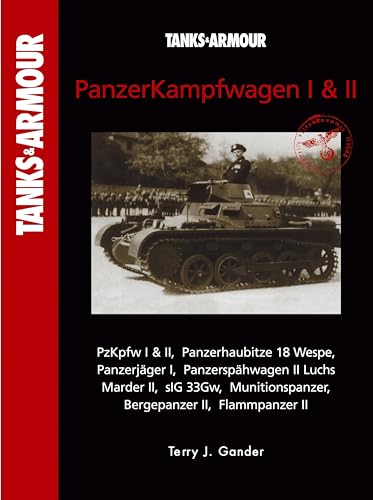 PanzerKampfwagen I & II