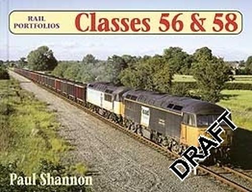 Rail Portfolios: Classes 56 & 58