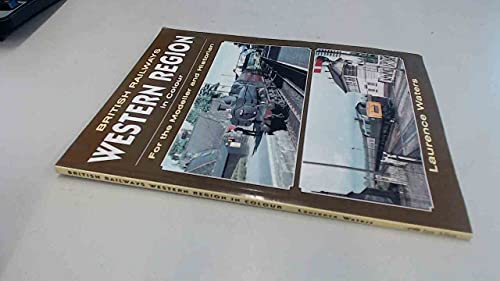 British Railways Western Region In Colour