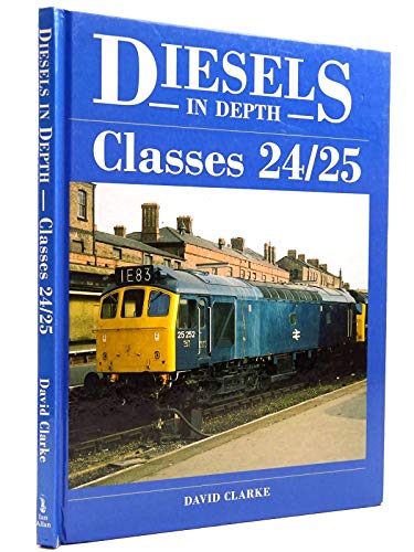 Diesels In Depth - Classes 24/25
