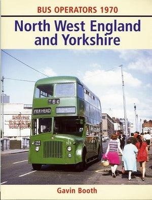 Bus Operators 1970: North West England And Yorkshire