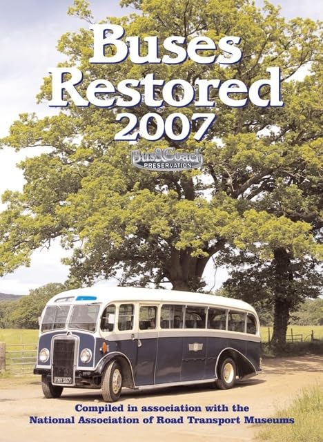 Buses Restored 2007