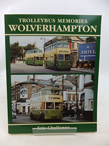 Trolleybus Memories: Wolverhampton