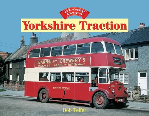 Glory Days: Yorkshire Traction