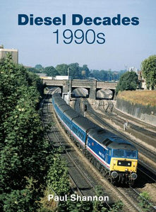 Diesel Decades: 1990s 