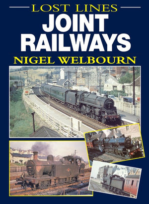 Lost Lines: Joint Railways