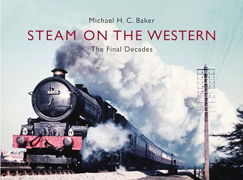 Steam on the Western: The Final Decades