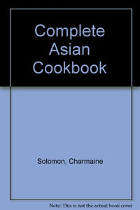 Complete Asian Cookbook 