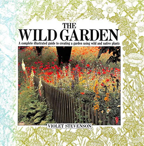 The Wild Garden