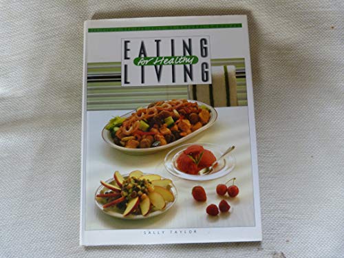 Eating for Healthy Living