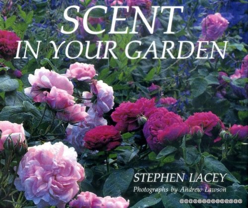 Scent in Your Garden