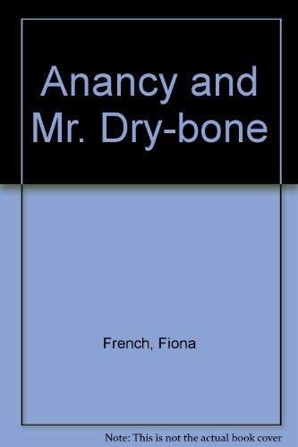 Anancy and Mr. Dry-bone