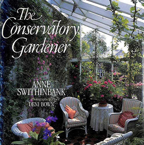 The Conservatory Gardener