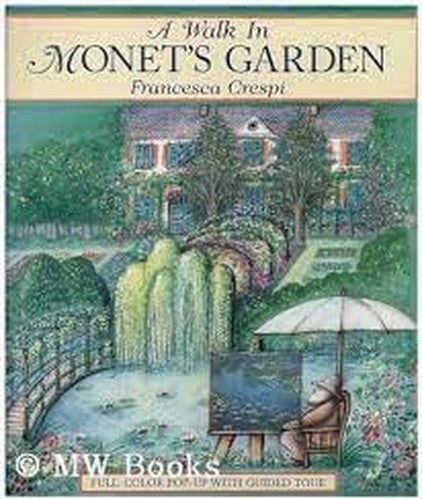 A Walk in Monet's Garden