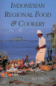 Indonesian Regional Food and Cookery 