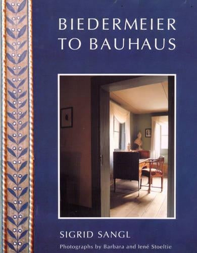 Biedermeier to Bauhaus