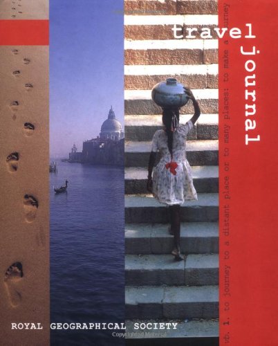The Royal Geographical Society Travel Journal