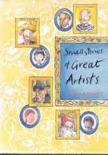 Small Stories of Great Artists