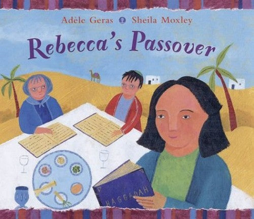 Rebecca'S Passover