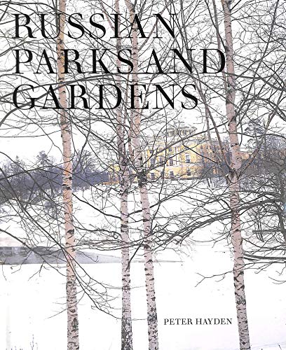 Russian Parks and Gardens