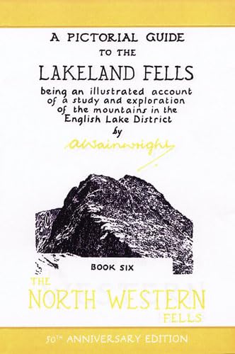 The North Western Fells (Anniversary Edition)