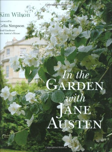In the Garden with Jane Austen