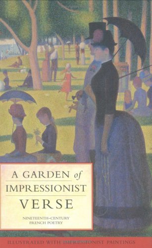 A Garden of Impressionist Verse