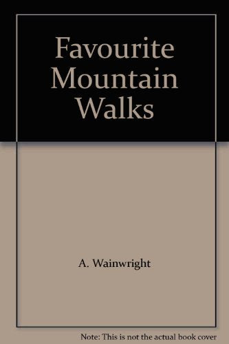 Favourite Mountain Walks