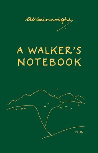 A Walker's Notebook
