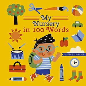My Nursery in 100 Words 