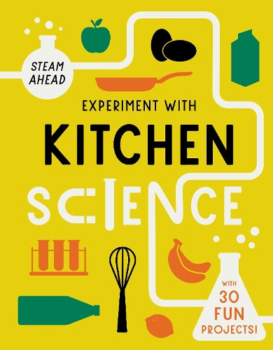 Experiment with Kitchen Science