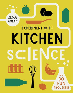 Experiment with Kitchen Science