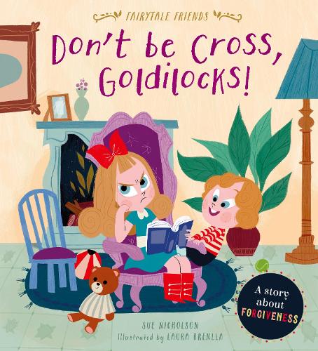 Dont Be Cross, Goldilocks!