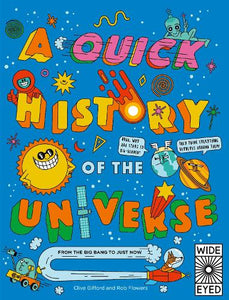 A Quick History of the Universe 
