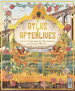 An Atlas of Afterlives 