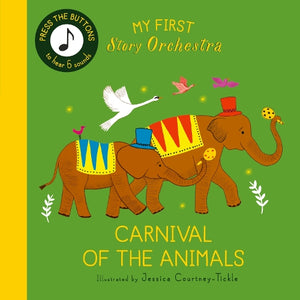 My First Story Orchestra: Carnival of the Animals 