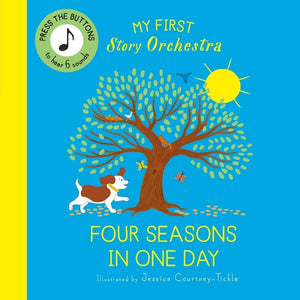 My First Story Orchestra: Four Seasons in One Day 