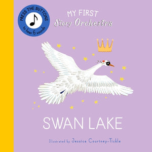 My First Story Orchestra: Swan Lake 