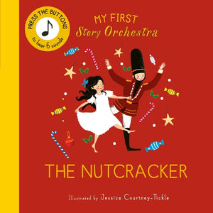 My First Story Orchestra: The Nutcracker 