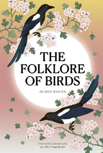 The Folklore of Birds 