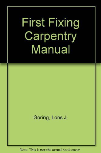 First Fixing Carpentry Manual
