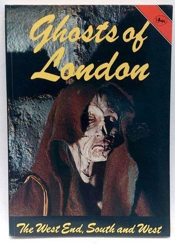 Ghosts of London: East End, City and North
