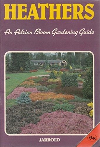 Guide to Garden Plants: Bk. 1: Heathers