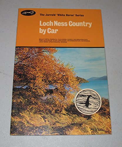 Loch Ness Country by Car