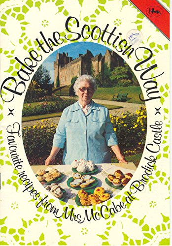 Bake the Scottish Way