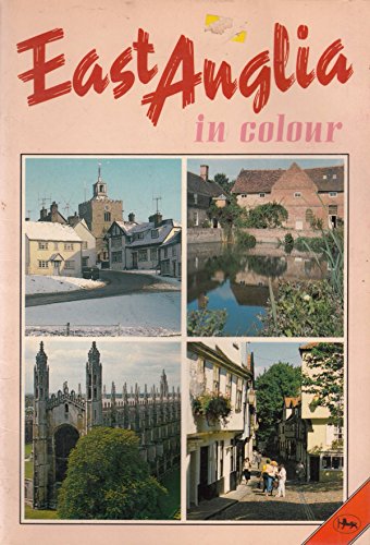 East Anglia in Colour