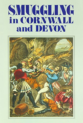 Smuggling in Cornwall and Devon